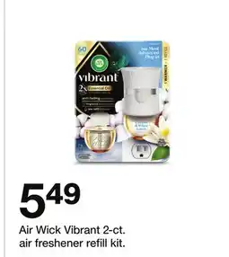 Target Air Wick Vibrant 2-ct. air freshener refill kit offer