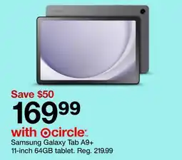 Target Samsung Galaxy Tab A9 + 11-inch 64GB tablet offer