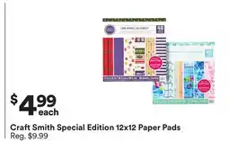 Michaels Craft Smith Special edition 12x12 Paper Pads offer