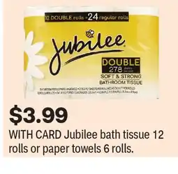 CVS Jubilee bath tissue 12 rolls or paper towels 6 rolls offer