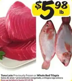 Fresco y Más Tuna Loin Previously frozen or Whole Red Tilapia offer