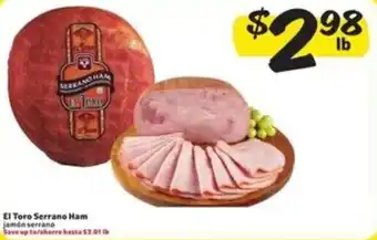 Fresco y Más El Toro Serrano Ham offer