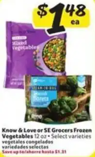 Fresco y Más Know & Love or SE Grocers Frozen Vegetables offer