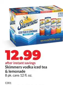 Hy-Vee Skimmers vodka iced tea & lemonade offer