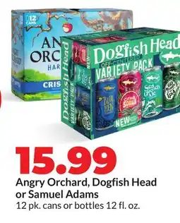 Hy-Vee Angry Orchard, Dogfish Head or Samuel Adams offer