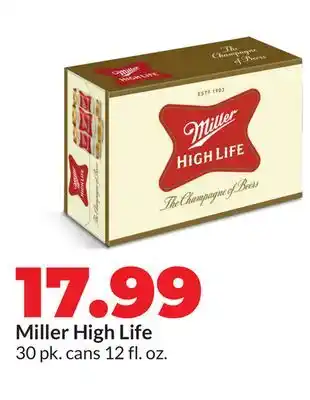 Hy-Vee Miller High Life offer