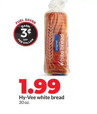 Hy-Vee Hy-Vee white bread offer