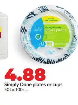 Hy-Vee Simply Done plates or cups offer