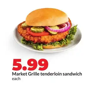 Hy-Vee Market Grille tenderloin sandwich offer