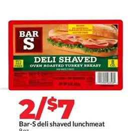 Hy-Vee Bar-S deli shaved lunchmeat offer