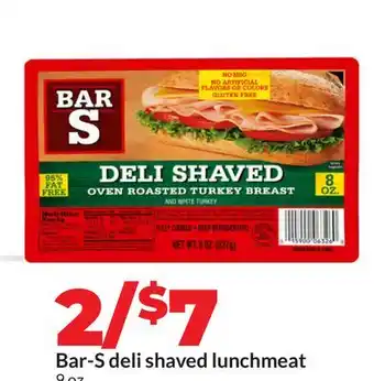 Hy-Vee Bar-S deli shaved lunchmeat offer