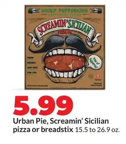 Hy-Vee Urban Pie, Screamin' Sicilian pizza or breadstix offer
