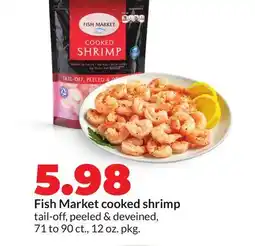 Hy-Vee Fish Market cooked shrimp offer