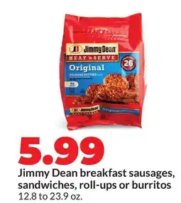 Hy-Vee Jimmy Dean breakfast sausages, sandwiches, roll-ups or burritos offer