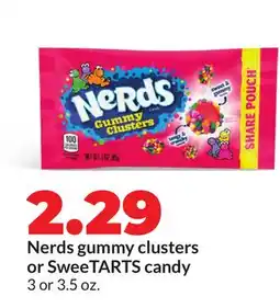 Hy-Vee Nerds gummy clusters or SweeTARTS candy offer
