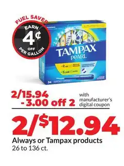 Hy-Vee Always or Tampax products offer