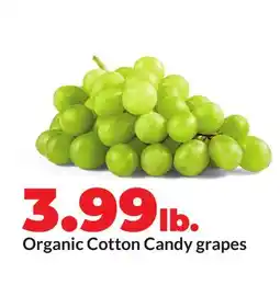 Hy-Vee Organic Cotton Candy grapes offer