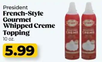 Roche Bros President french style gourmet whipped creme topping offer