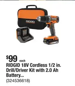 The Home Depot RIDGID 18V Cordless 1/2 in. Drill/Driver Kit with 2.0 Ah Battery and Charger offer