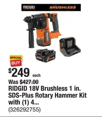 The Home Depot RIDGID 18V Brushless 1 in. SDS-Plus Rotary Hammer Kit with (1) 4.0Ah Battery and charger offer