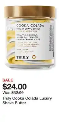 Ulta Beauty Truly Cooka Colada Luxury Shave Butter offer