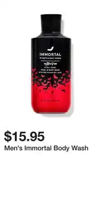Bath & Body Works Men's Immortal Body Wash offer