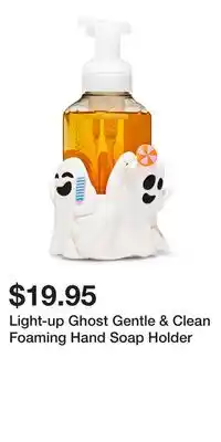 Bath & Body Works Light-up Ghost Gentle & Clean Foaming Hand Soap Holder offer