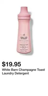 Bath & Body Works White Barn Champagne Toast Laundry Detergent offer
