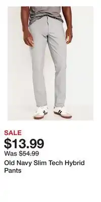 Old Navy Old Navy Slim Tech Hybrid Pants offer