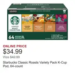 Costco Starbucks Classic Roasts Variety Pack K-Cup Pod, 64-count offer