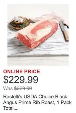 Costco Rastelli's USDA Choice Black Angus Prime Rib Roast, 1 Pack Total, 12 Lbs. Total offer