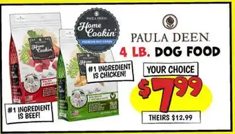 Ollie's PAULA DEEN 4 LB. DOG FOOD offer