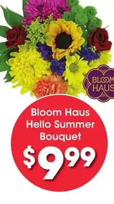 Ralphs Bloom Haus Hello Summer Bouquet offer