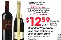 Ralphs Chandon, Whitehaven, Josh Paso Cabernet or Josh Bourbon Barrel offer