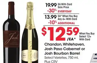 Ralphs Chandon, Whitehaven, Josh Paso Cabernet or Josh Bourbon Barrel offer