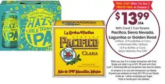 Ralphs Pacifico, Sierra Nevada, Lagunitas or Golden Road offer