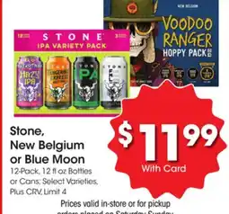 Ralphs Stone, New Belgium or Blue Moon offer