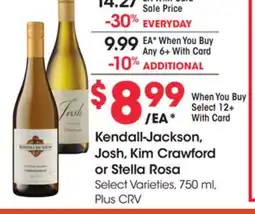 Ralphs Kendall-Jackson, Josh, Kim Crawford or Stella Rosa offer