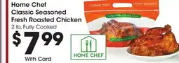 Ralphs Home Chef Classic Seasoned Fresh Roasted Chicken offer