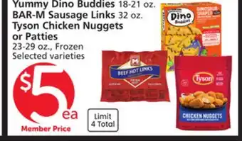 Albertsons Yummy Dino Buddies 18-21 oz. BAR-M Sausage Links 32 oz. Tyson Chicken Nuggets or Patties 23-29 oz offer