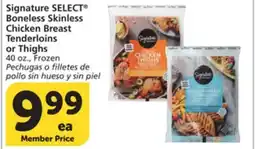 Albertsons Signature SELECT Boneless Skinless Chicken Breast Tenderloins or Thighs offer