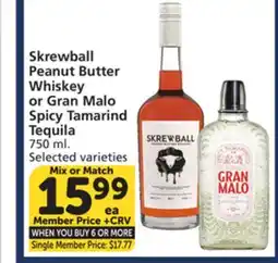 Albertsons Skrewball Peanut Butter Whiskey or Gran Malo Spicy Tamarind Tequila offer