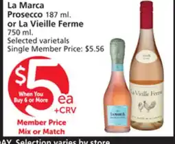 Albertsons La Marca Prosecco 187 ml. or La Vieille Ferme 750 ml offer