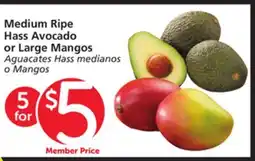 Albertsons Medium Ripe Hass Avocado or Large Mangos offer