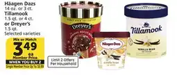 Albertsons Häagen Dazs 14 oz. or 3 ct. Tillamook 1.5 qt. or 4 ct. or Dreyer's 1.5 qt offer