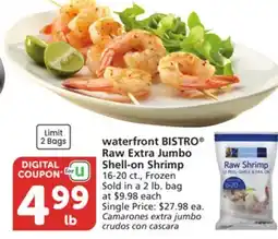 Albertsons waterfront BISTRO Raw Extra Jumbo Shell-on Shrimp offer
