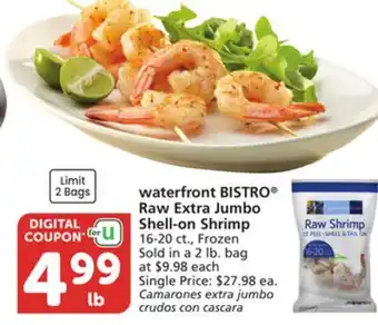 Albertsons waterfront BISTRO Raw Extra Jumbo Shell-on Shrimp offer
