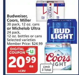 Albertsons Budweiser, Coors, Miller 30 pack, 12 oz. cans or Michelob Ultra 24 pack, 12 oz. bottles or cans offer