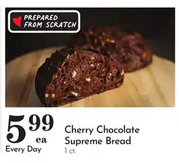 Pavilions Cherry Chocolate Supreme Bread offer