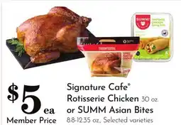 Pavilions Signature Cafe Rotisserie Chicken 30 oz. or SUMM Asian Bites 8.8-12.35 oz offer